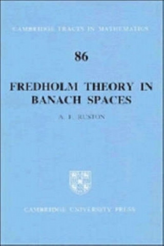 Carte Fredholm Theory in Banach Spaces Anthony Francis Ruston
