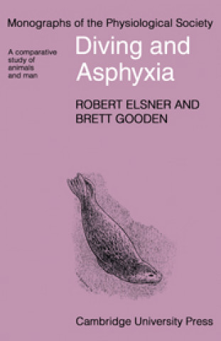 Книга Diving and Asphyxia Brett Gooden