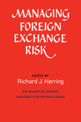 Könyv Managing Foreign Exchange Risk 