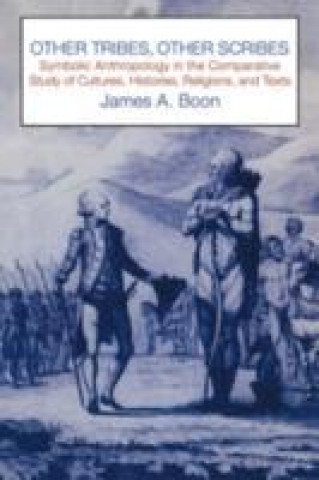 Carte Other Tribes, Other Scribes James A. Boon