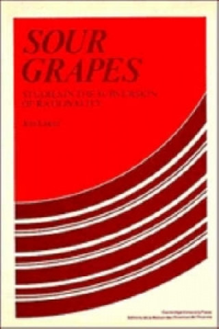 Книга Sour Grapes Jon Elster