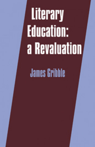 Könyv Literary Education James Gribble