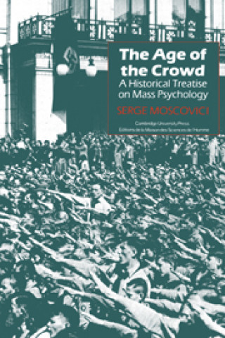 Книга Age of the Crowd Serge Moscovici