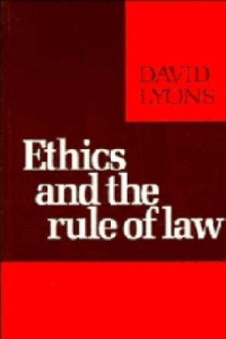 Carte Ethics and the Rule of Law David Lyons