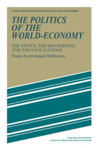 Kniha Politics of the World-Economy Immanuel Wallerstein
