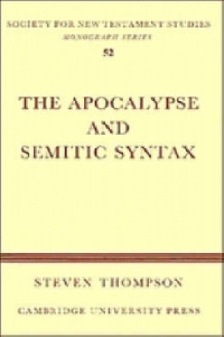 Βιβλίο Apocalypse and Semitic Syntax Steven Thompson