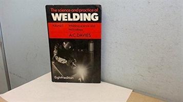 Könyv Science Practice of Welding: Volume 1 A. C. Davies