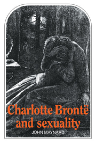 Kniha Charlotte Bronte and Sexuality Maynard