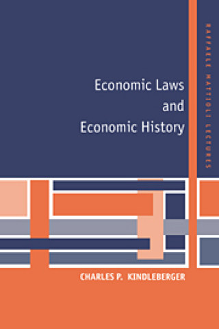 Książka Economic Laws and Economic History Charles P. Kindleberger