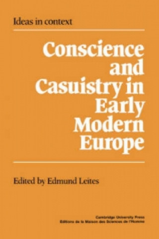 Carte Conscience and Casuistry in Early Modern Europe 