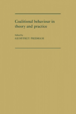 Kniha Coalitional Behaviour in Theory and Practice 