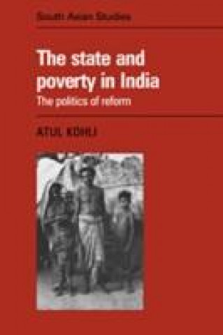 Книга State and Poverty in India Kohli