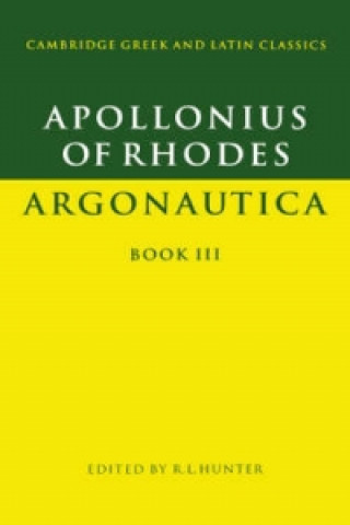 Knjiga Apollonius of Rhodes: Argonautica Book III Rhodius Apollonius