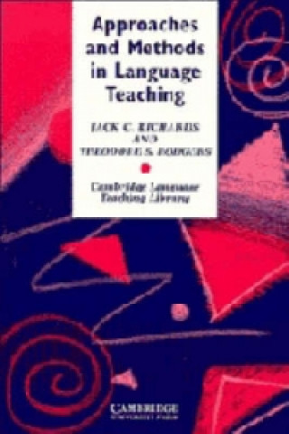Kniha Approaches and Methods in Language Teaching Theodore S. Rodgers