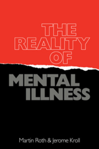 Kniha Reality of Mental Illness Jerome Kroll