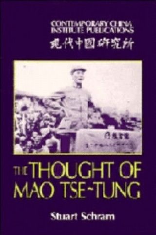Kniha Thought of Mao Tse-Tung Stuart Schram