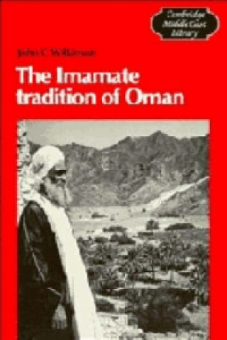 Buch Imamate Tradition of Oman John Craven Wilkinson