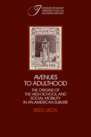 Könyv Avenues to Adulthood Reed Ueda