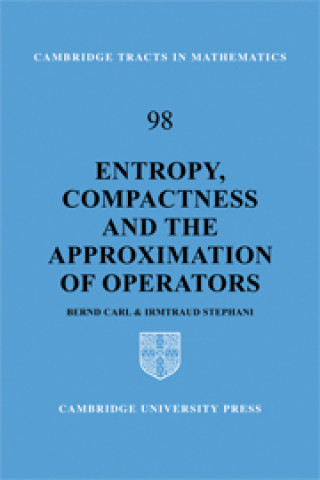 Book Entropy, Compactness and the Approximation of Operators Irmtraud Stephani