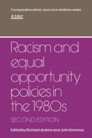 Kniha Racism and Equal Opportunity Policies in the 1980s 