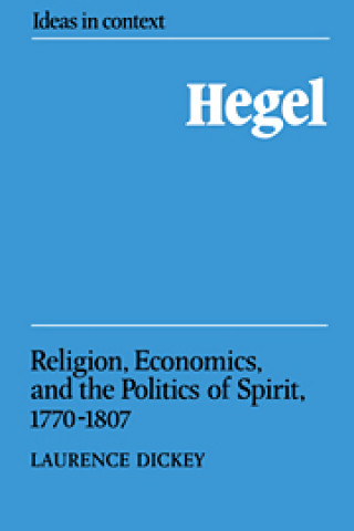 Knjiga Hegel Laurence Dickey