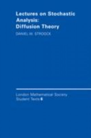 Book Lectures on Stochastic Analysis: Diffusion Theory Daniel W. Stroock