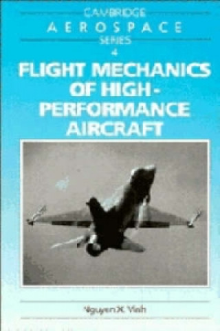 Libro Flight Mechanics of High-Performance Aircraft Nguyen X. Vinh