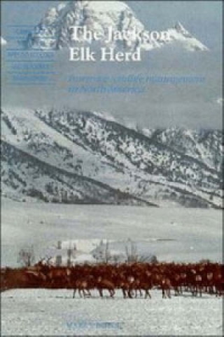 Boek Jackson Elk Herd Mark S. Boyce