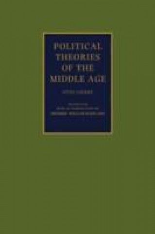 Kniha Political Theories of the Middle Age Otto Gierke