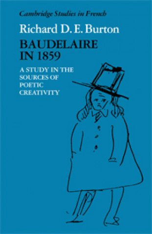 Książka Baudelaire in 1859 Richard D. E. Burton