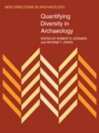 Książka Quantifying Diversity in Archaeology 