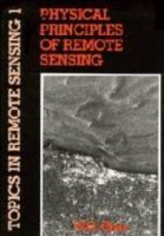 Könyv Physical Principles of Remote Sensing W. G. Rees