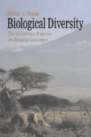 Kniha Biological Diversity Michael A. Huston