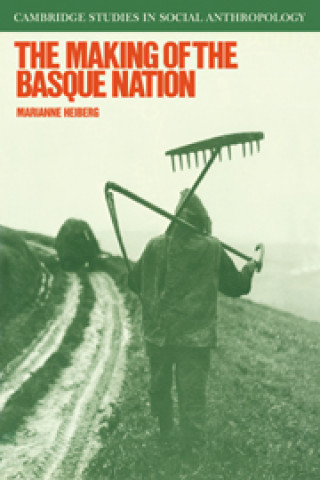 Buch Making of the Basque Nation Marianne Heiberg