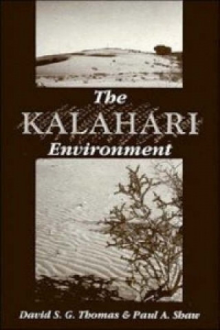 Kniha Kalahari Environment Paul A. Shaw