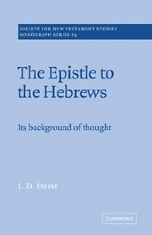 Book Epistle to the Hebrews L. D. Hurst