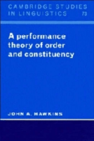 Книга Performance Theory of Order and Constituency John A. Hawkins