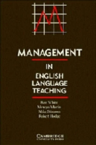 Kniha Management in English Language Teaching Robert Hodge