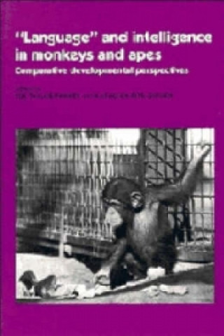 Książka 'Language' and Intelligence in Monkeys and Apes 