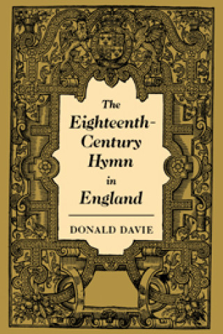 Carte Eighteenth-Century Hymn in England Donald Davie