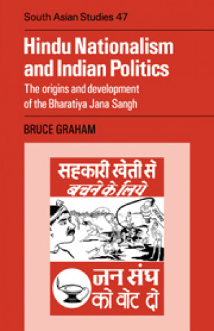 Kniha Hindu Nationalism and Indian Politics Bruce Desmond Graham