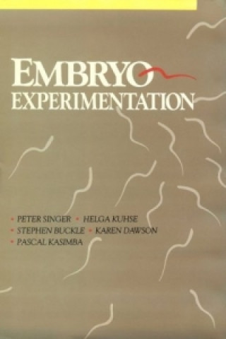 Könyv Embryo Experimentation 