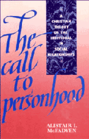 Kniha Call to Personhood Alistair Iain McFadyen