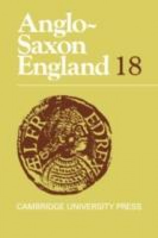Könyv Anglo-Saxon England: Volume 18 