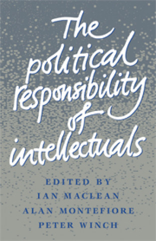 Kniha Political Responsibility of Intellectuals 