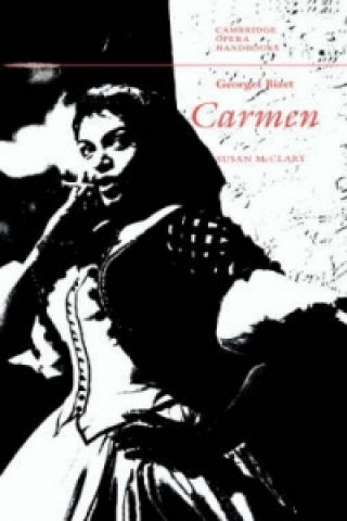 Könyv Georges Bizet: Carmen Susan McClary
