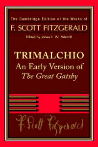 Könyv F. Scott Fitzgerald: Trimalchio F Scott Fitzgerald