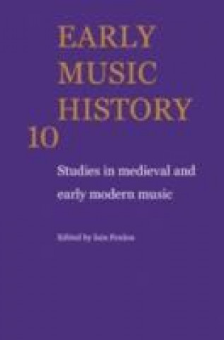 Kniha Early Music History: Volume 10 