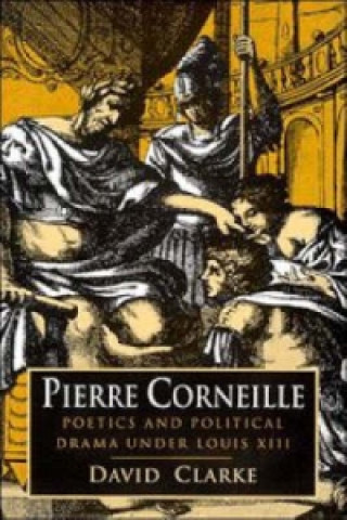 Könyv Pierre Corneille David Clarke