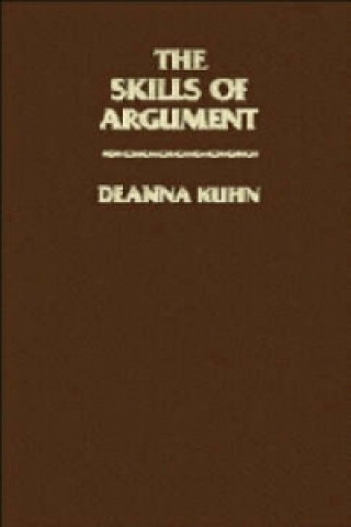 Livre Skills of Argument Deanna Kuhn